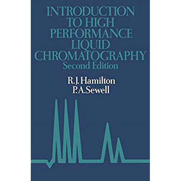 Pre-Owned Introduction to high performance liquid chromatography (Hardcover) 0412234300 9780412234309