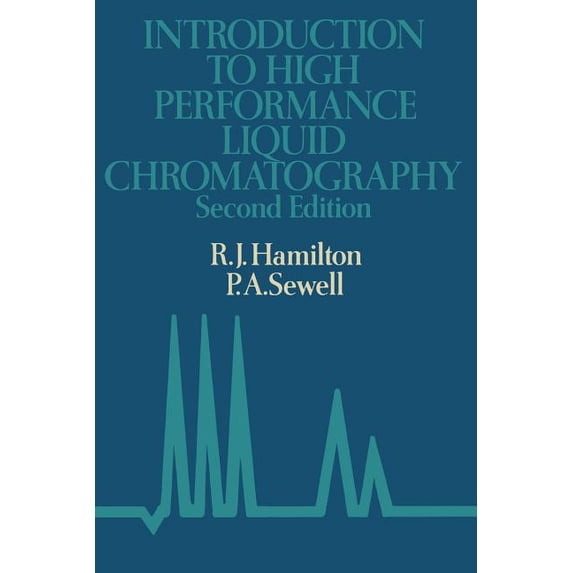 Introduction to High Performance Liquid Chromatography, (Paperback)