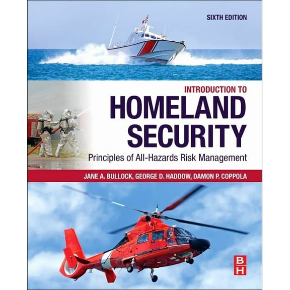 Introduction to Homeland Security: Principles of All-Hazards Risk Management, (Paperback)