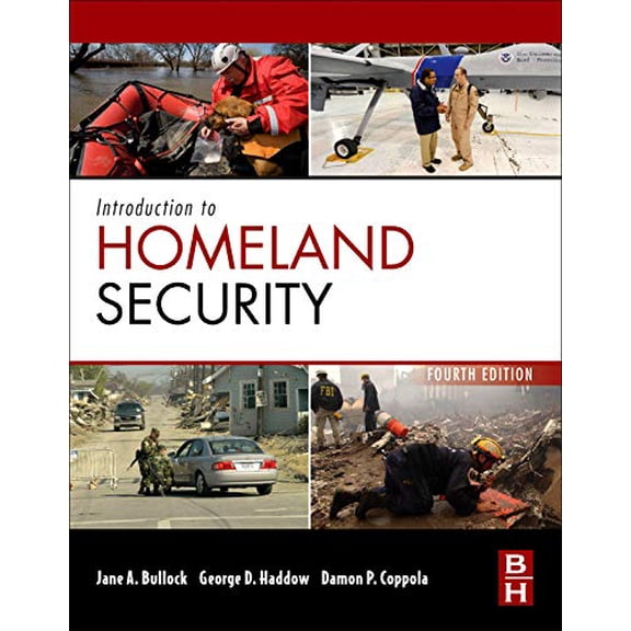 Pre-Owned Introduction to Homeland Security: Principles of All-Hazards Risk Management (Hardcover) 0124158021 9780124158023