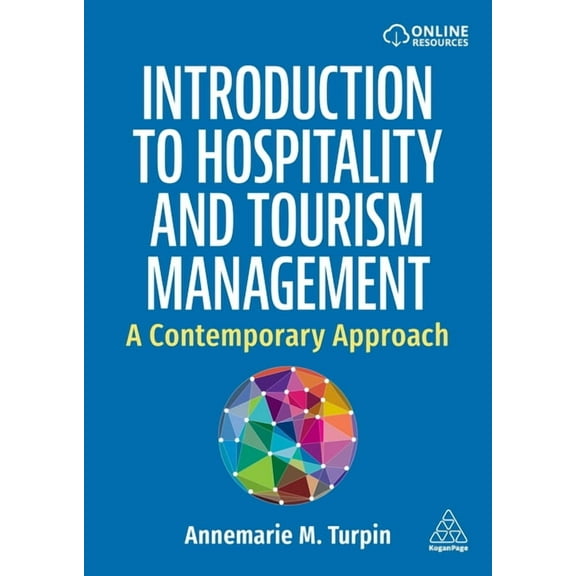 Introduction to Hospitality and Tourism Management: A Contemporary Approach, (Paperback)