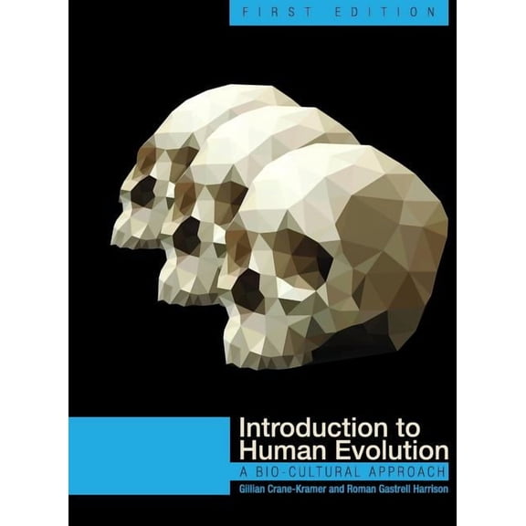 Introduction to Human Evolution, (Hardcover)