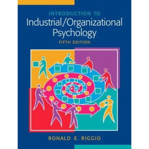 Pre-Owned Introduction to Industrial/Organizational Psychology (Hardcover) 0136009905 9780136009900