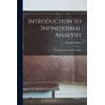 thumbnail image 1 of Introduction to Infinitesimal Analysis: Functions of One Real Variable (Paperback), 1 of 5