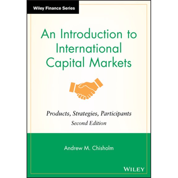 Pre-Owned An Introduction to International Capital Markets: Products, Strategies, Participants (Hardcover) 0470758988 9780470758984