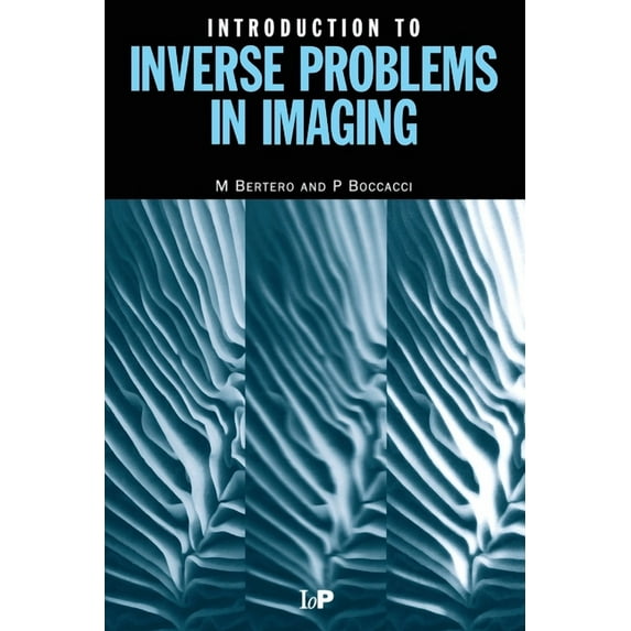 Introduction to Inverse Problems in Imaging (Paperback)