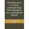 thumbnail image 1 of Introduction to Islam : Empowering New Muslims in a Globalized World (Paperback), 1 of 1
