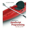 thumbnail image 1 of Pre-Owned Introduction to JavaScript Programming with XML and PHP: Creating Dynamic and Interactive Web Pages (Paperback) 0133068307 9780133068306, 1 of 1
