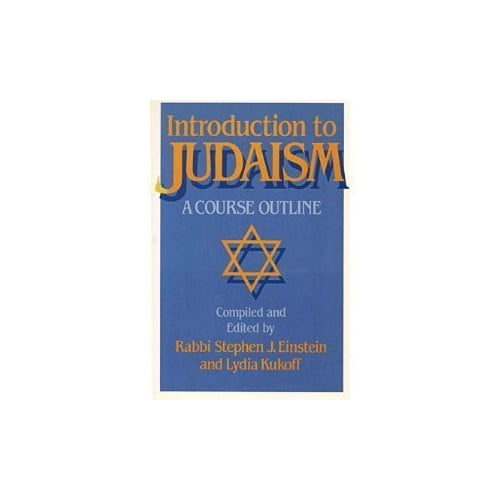 Pre-Owned Introduction to Judaism: A Course Outline, 9780807402511, 0807402516, Paperback,