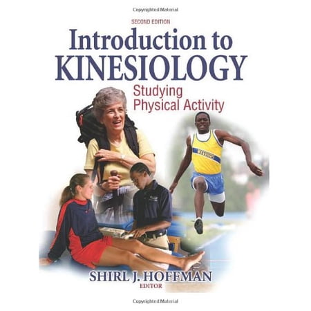 Pre-Owned Introduction to Kinesiology: Studying Physical Activity - 2nd Ed (Hardcover) 0736055894 9780736055895