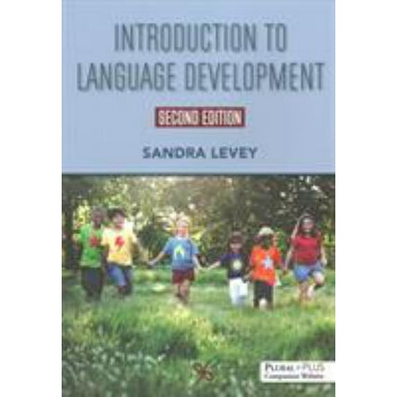 Pre-Owned Introduction to Language Development, Second Edition (Paperback) 1944883436 9781944883430
