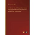 thumbnail image 1 of Introduction to Latin Composition Revised and Enlarged with Introductory Exercises on Elementary Constructions (Paperback), 1 of 1