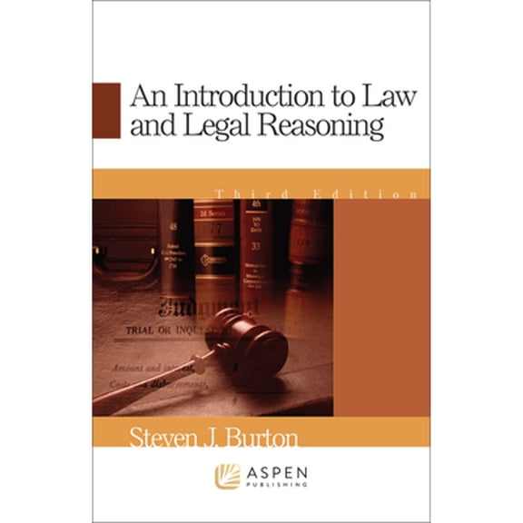 Pre-Owned Introduction to Law and Legal Reasoning (Paperback) 0735562776 9780735562776