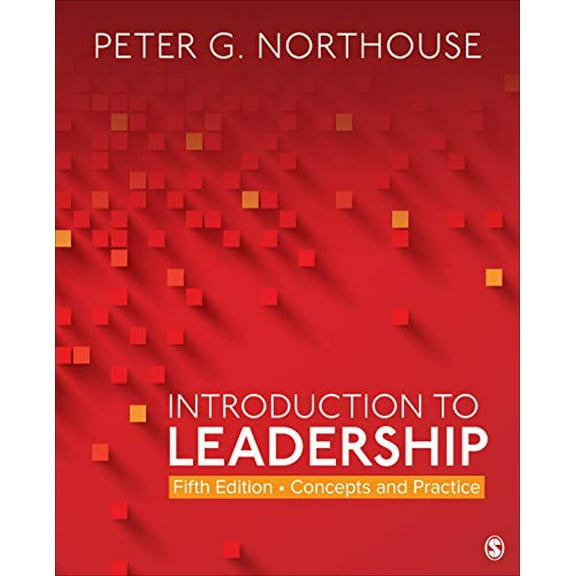 Pre-Owned Introduction to Leadership: Concepts and Practice (Paperback) 1544351593 9781544351599