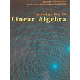 thumbnail image 1 of Pre-Owned Introduction to Linear Algebra (Custom Edition for Rensselaer Polytechnic Institute) Paperback, 1 of 1