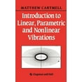 thumbnail image 1 of Introduction to Linear, Parametric and Non-Linear Vibrations, (Hardcover), 1 of 1