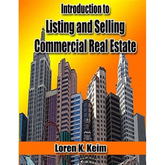 Introduction to Listing and Selling Commercial Real Estate (Paperback)