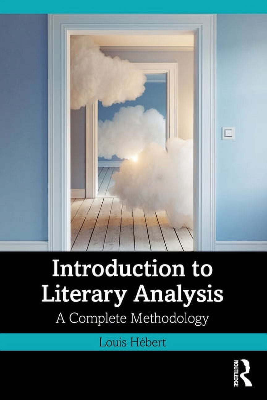 Introduction to Literary Analysis: A Complete Methodology, (Paperback ...
