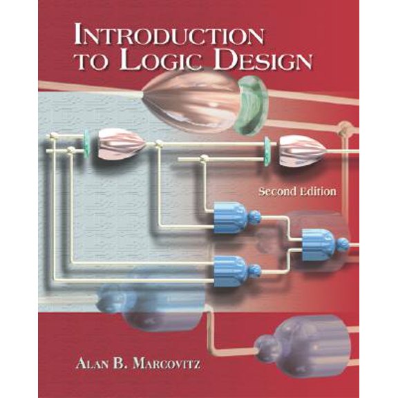 Pre-Owned Introduction to Logic Design with CD ROM