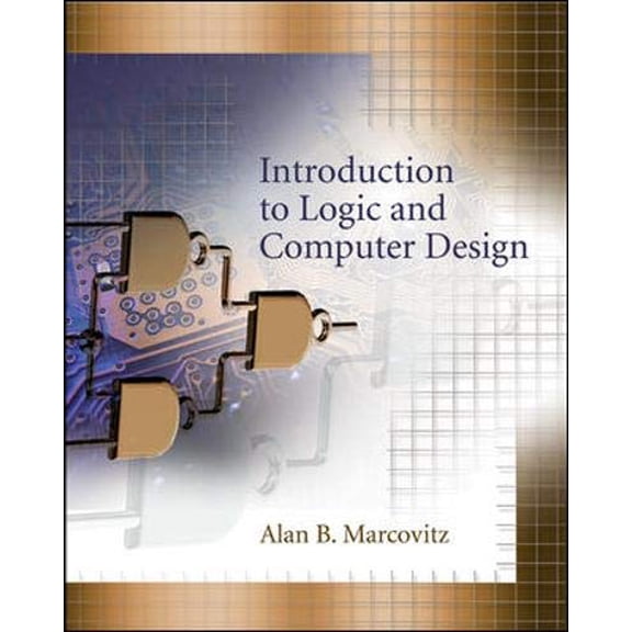 Pre-Owned Introduction to Logic and Computer Design with CD Paperback