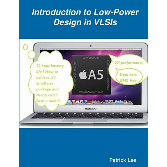 Introduction to Low-Power Design in VLSIs, (Paperback)