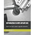 thumbnail image 1 of Introduction to MP5 Airsoft AEG: Learn the basic power upgrade elements (Paperback), 1 of 1