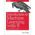 thumbnail image 1 of Pre-Owned Introduction to Machine Learning with R: Rigorous Mathematical Analysis (Paperback) 1491976446 9781491976449, 1 of 1