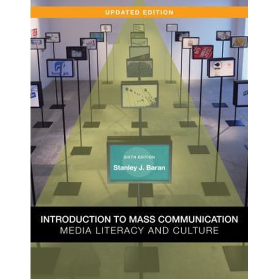 Pre-Owned Introduction to Mass Communication: Media Literacy and Culture, Updated Edition (Paperback) 0077286405 9780077286408