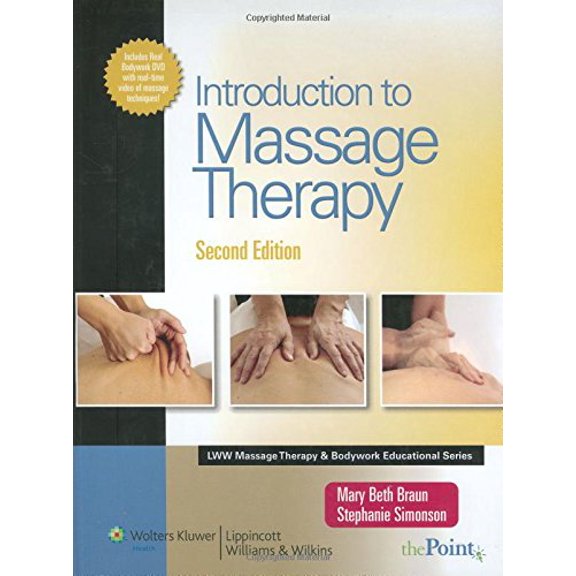 Pre-Owned Introduction to Massage Therapy (Lww Massage Therapy & Bodywork Educational Series) (Hardcover) 0781773741 9780781773744