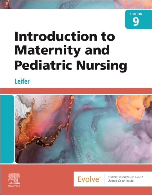 Introduction to Maternity and Pediatric Nursing, (Paperback)
