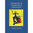 thumbnail image 1 of Pre-Owned Introduction to Mathematical Optimization Paperback, 1 of 1