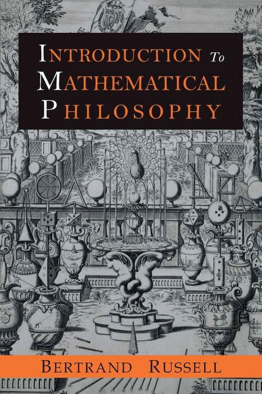 Introduction to Mathematical Philosophy (Paperback