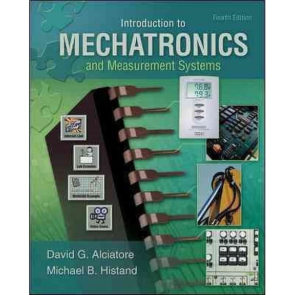 Pre-Owned Introduction to Mechatronics and Measurement Systems