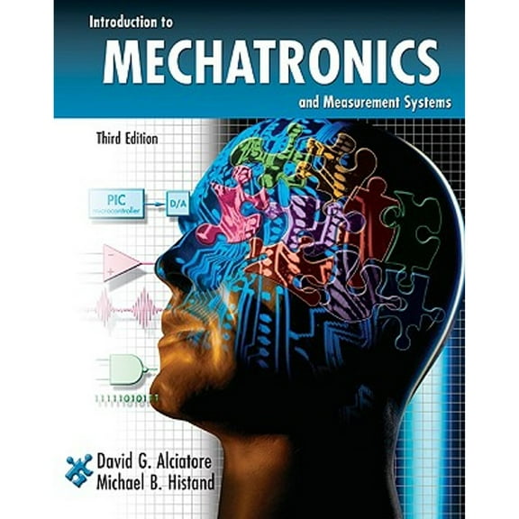 Pre-Owned Introduction to Mechatronics and Measurement Systems (Engineering Series) (Hardcover) 0072963050 9780072963052