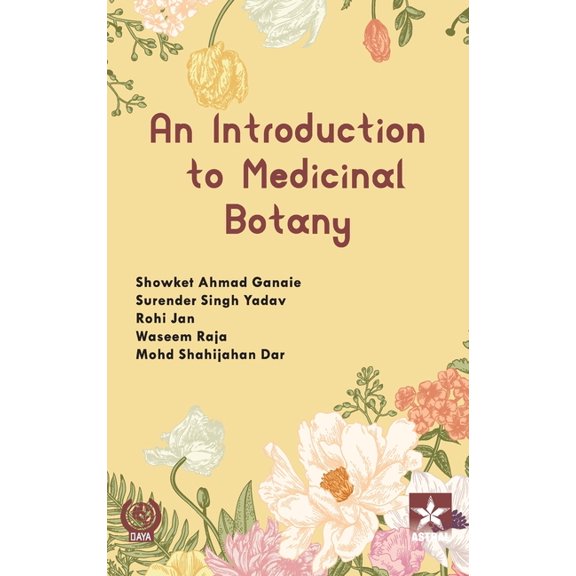 Introduction to Medicinal Botany, (Hardcover)