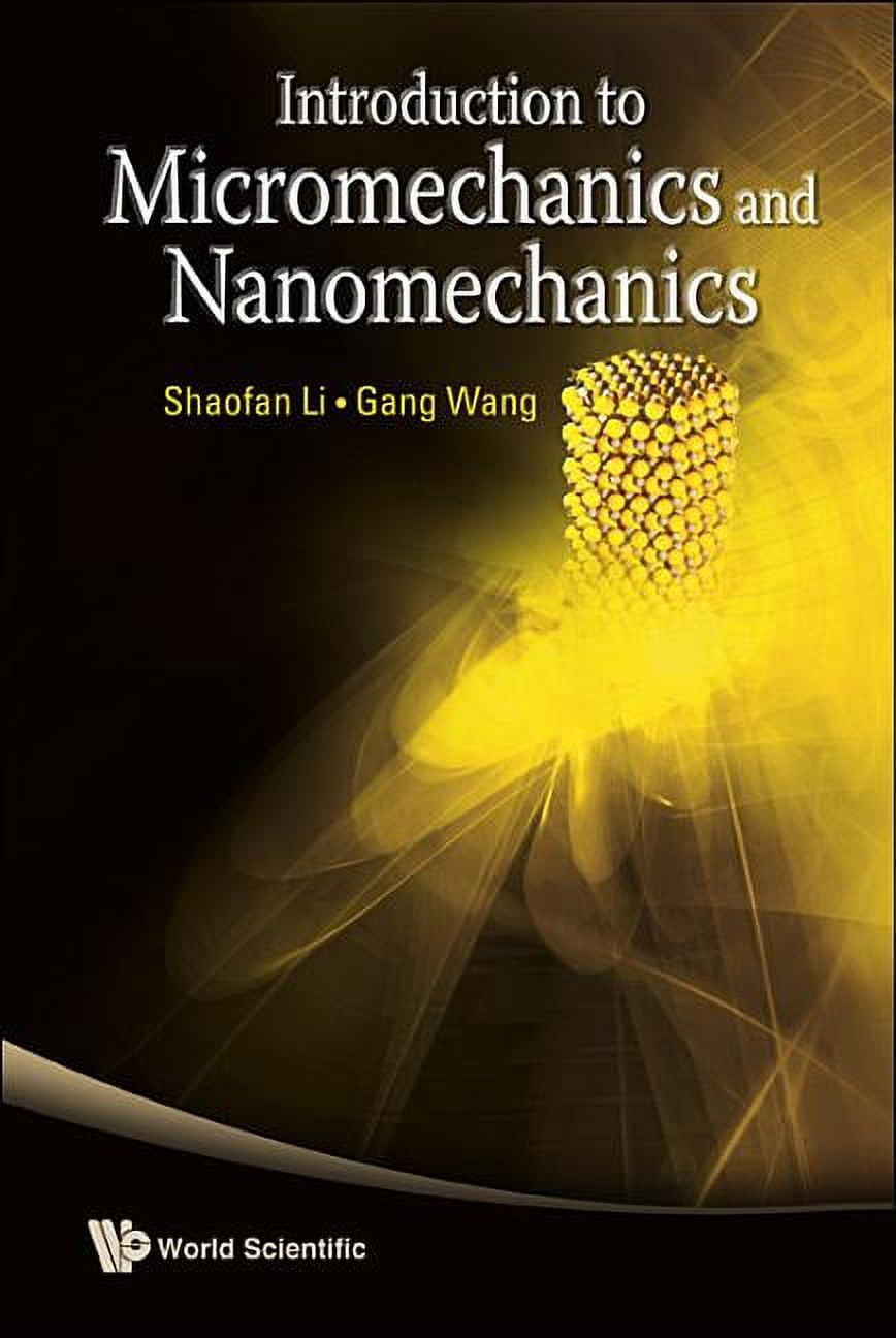 Introduction to Micromechanics and Nanomechanics, (Hardcover) - Walmart.com