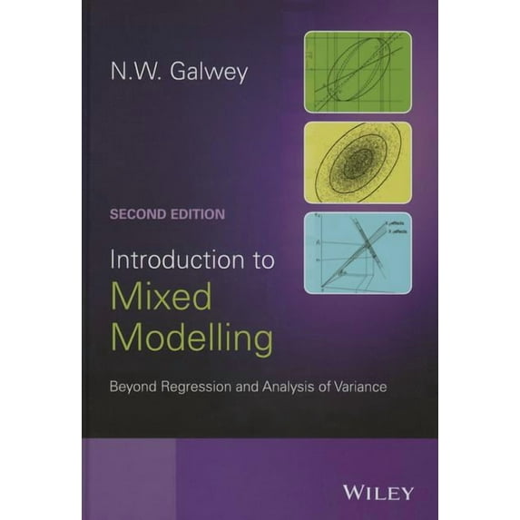 Introduction to Mixed Modelling: Beyond Regression and Analysis of Variance (Hardcover)