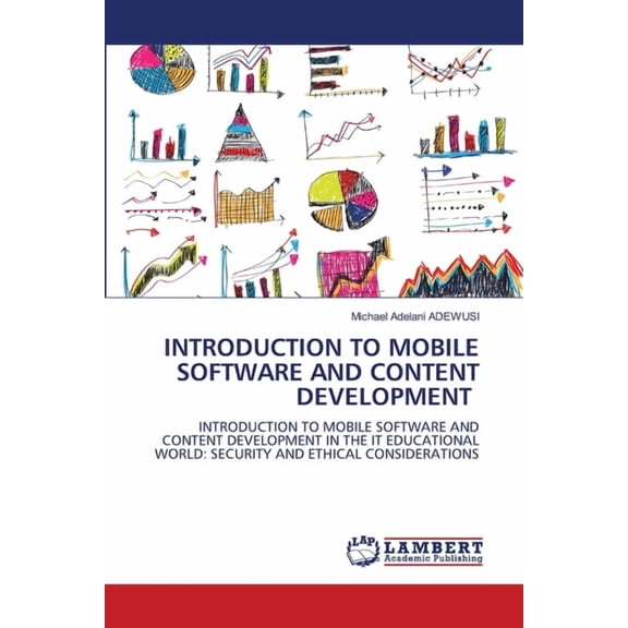 Introduction to Mobile Software and Content Development, (Paperback)