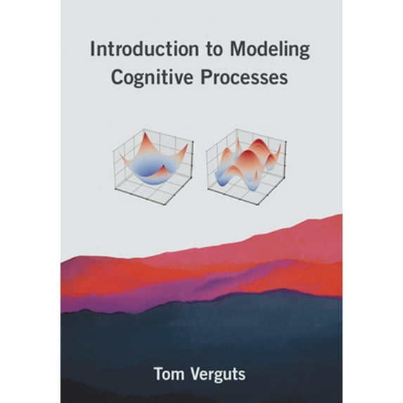 Pre-Owned Introduction to Modeling Cognitive Processes Paperback - USED