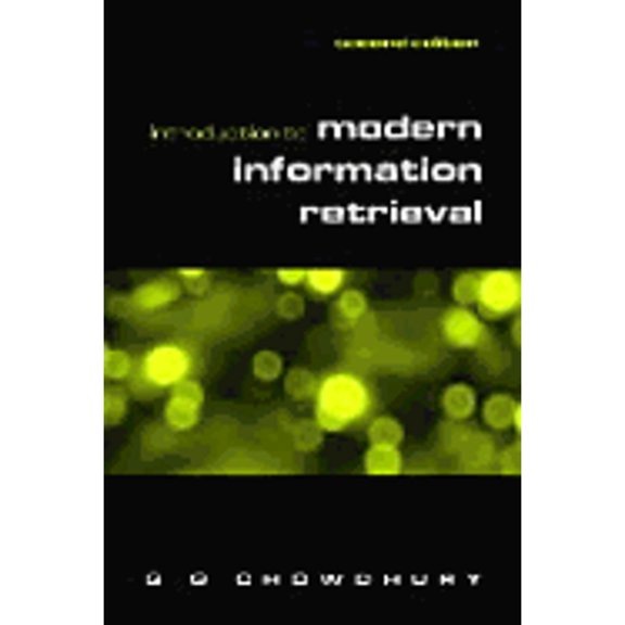 Pre-Owned Introduction to Modern Information Retrieval (Paperback) 1856044807 9781856044806