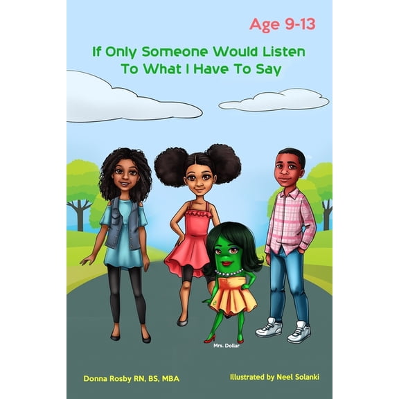 Introduction to Mrs. Dollar If Only Someone Would Listen To What I Have To SAy, Book 1, (Paperback)