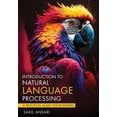 thumbnail image 1 of Introduction to Natural Language Processing - A Practical Guide for Beginners, (Paperback), 1 of 1