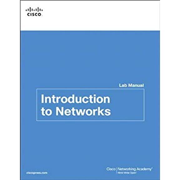 Pre-Owned Introduction to Networks V5.0 Lab Manual (Paperback) 1587133121 9781587133121