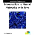 thumbnail image 1 of Pre-Owned Introduction to Neural Networks with Java (Paperback) 097732060X 9780977320608, 1 of 1