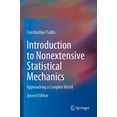 thumbnail image 1 of Introduction to Nonextensive Statistical Mechanics: Approaching a Complex World, (Paperback), 1 of 1