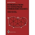 thumbnail image 1 of Introduction to Nonlinear Thermomechanics: Theory and Finite-Element Solutions, (Paperback), 1 of 1