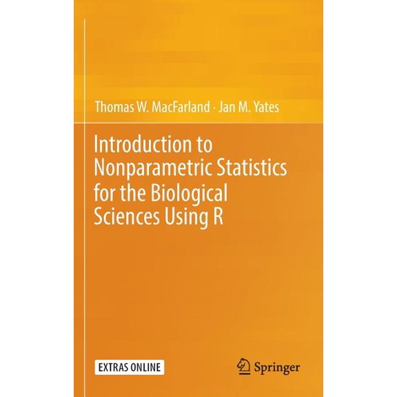 Introduction to Nonparametric Statistics for the Biological Sciences Using R, (Hardcover)