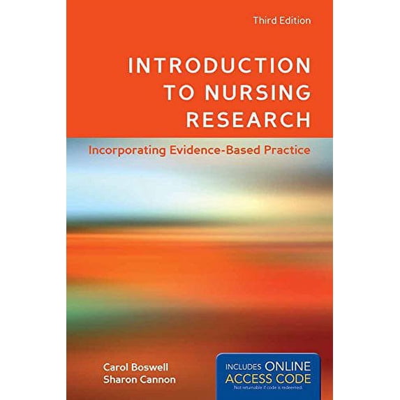 Introduction to Nursing Research: Incorporating Evidence-Based Practice