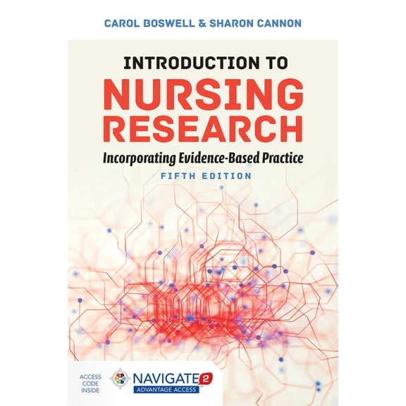 Pre-Owned Introduction to Nursing Research: Incorporating Evidence-Based Practice: Incorporating Evidence-Based Practice (Paperback)