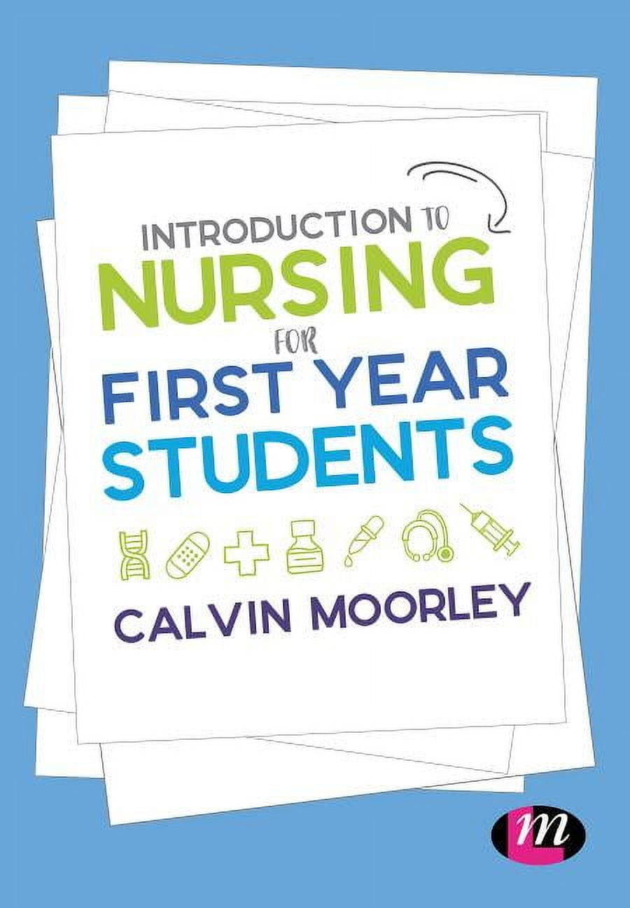 Introduction to Nursing for First Year Students, (Paperback)